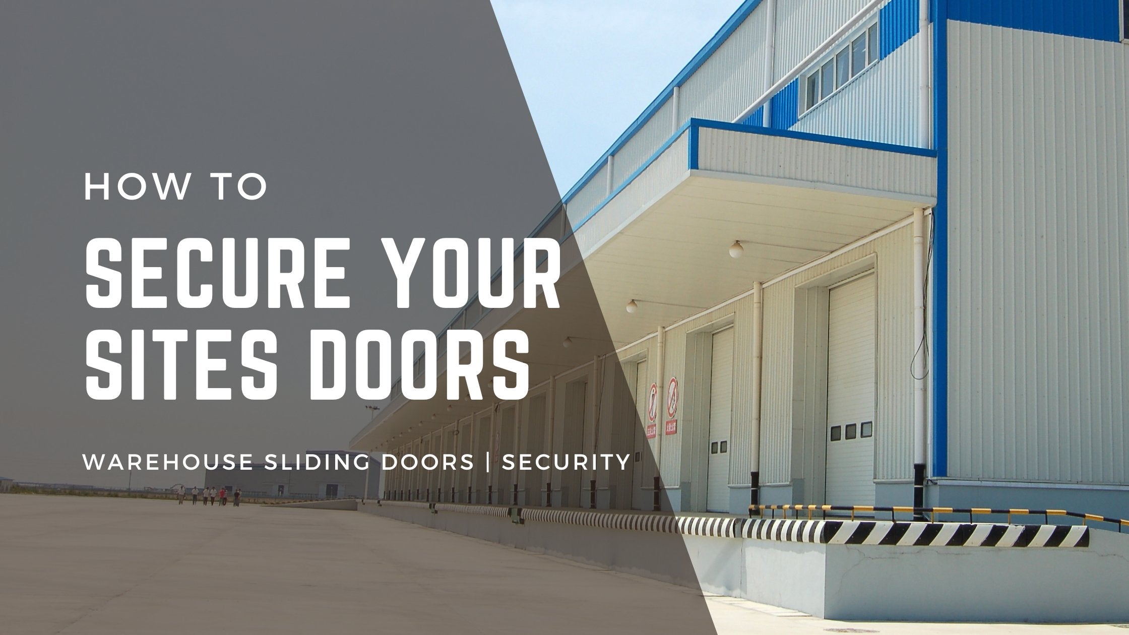 How To Secure Your Warehouse Sliding Doors | A Guide to Locking and Latching Different Doors Correctly | CoSlide NZ