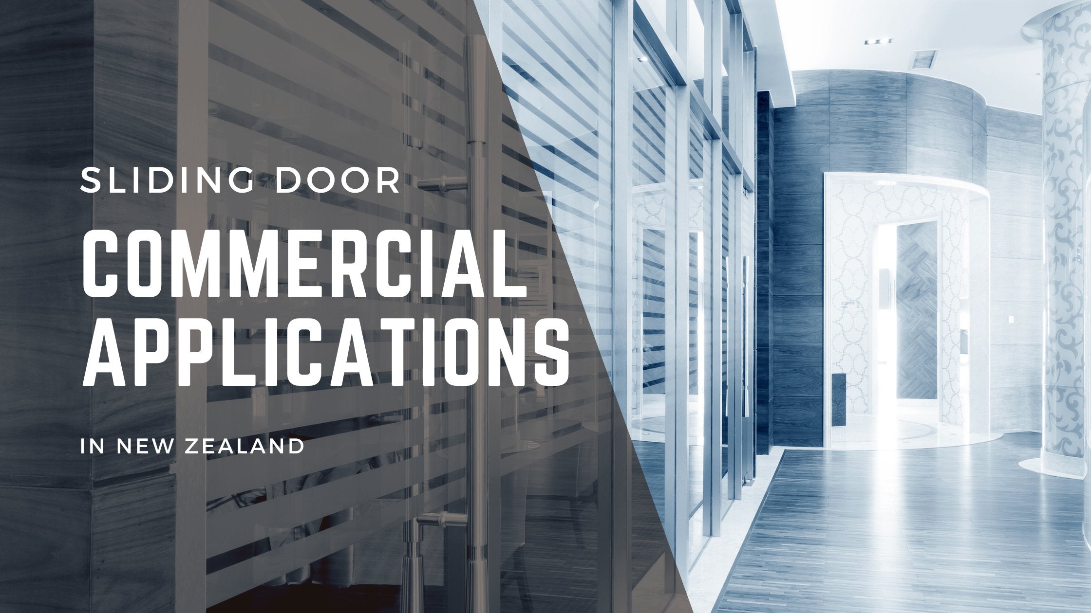 Top 5 Common Commercial Sliding Door Applications | CoSlide NZ